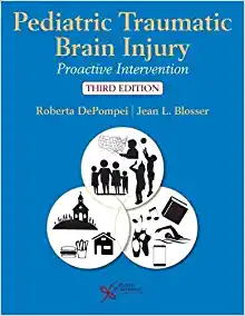 Pediatric Traumatic Brain Injury: Proactive Intervention (3rd Edition) - Orginal Pdf